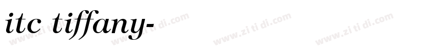 itc tiffany字体转换